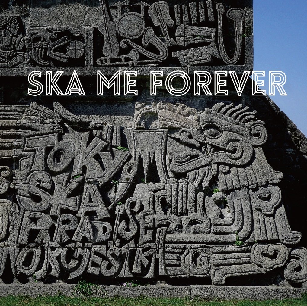 新品 東京スカパラダイスオーケストラ SKA ME FOREVER レコード Amazon.co.jp: SKA ME FOREVER - 東京スカパラダイスオーケストラ